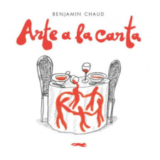  Arte a la carta – BENJAMIN ÇHAUD idegen nyelvű könyv