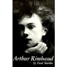  Arthur Rimbaud – Enid Starkie idegen nyelvű könyv
