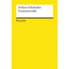 Arthur Schnitzler 'Traumnovelle' – Arthur Schnitzler idegen nyelvű könyv