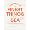 Artisan HT COOK ALL THE FINEST THINGS IN THE SEA | KOLENDER ARI