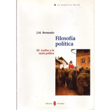  Asaltos a la razón política – JOSE MANUEL BERMUDO idegen nyelvű könyv