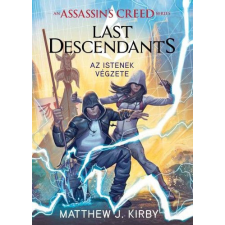  Assassin&amp;#39;s Creed: Last Descendants - Az istenek végzete regény