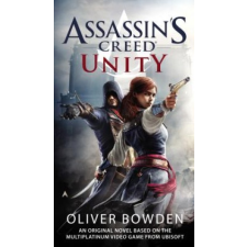 Assassin's Creed: Unity – Oliver Bowden idegen nyelvű könyv