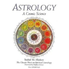  Astrology, a Cosmic Science – Isabel M Hickey idegen nyelvű könyv