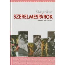 Athenaeum 2000 Klasszikus szerelmespárok antikvárium - használt könyv