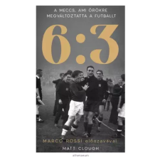 Athenaeum 6:03 - A meccs, ami örökre megváltoztatta a futballt egyéb e-könyv