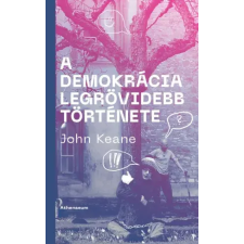 Athenaeum A demokrácia legrövidebb története egyéb e-könyv
