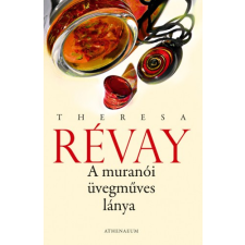 Athenaeum A muránói üvegműves lánya regény