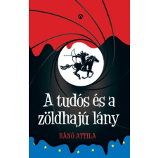 Athenaeum A tudós és a zöldhajú lány regény