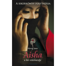 Athenaeum Aisha, a hit védelmezője regény