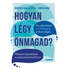 Athenaeum Hogyan légy önmagad? egyéb e-könyv