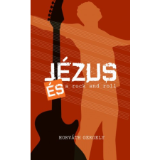 Athenaeum Jézus és a rock and roll egyéb e-könyv