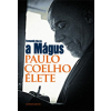 Athenaeum Kiadó A Mágus - Paulo Coelho élete