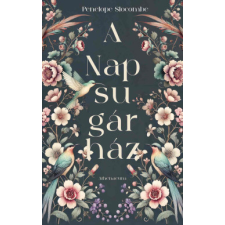 Athenaeum Kiadó A Napsugárház regény