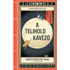 Athenaeum Kiadó A Telihold kávézó regény