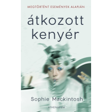Athenaeum Kiadó Átkozott kenyér irodalom