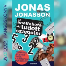 Athenaeum Kiadó Kft. Az analfabéta, aki tudott számolni egyéb e-könyv