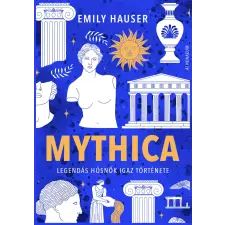 Athenaeum Mythica - Legendás hősnők igaz története történelem