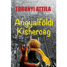 Atlantic Press Angyalföldi kisherceg regény