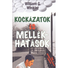 Atlantic Press Kiadó Kockázatok és mellékhatások (A) regény