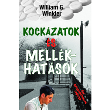 Atlantic Press Kockázatok és mellékhatások egyéb e-könyv