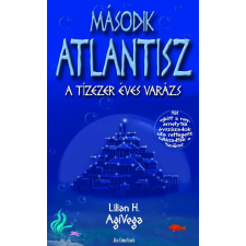 Atlantic Press Második Atlantisz - A tízezer éves varázs regény