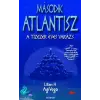 Atlantic Press Második Atlantisz - A tízezer éves varázs
