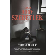 Atlantic Press Tudod, hogy szeretlek regény
