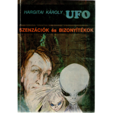 Atlantisz Könyvkiadó UFO szenzációk és bizonyítékok - Hargitai Károly antikvárium - használt könyv