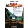  Atlas Kern, Caterpillar, John Deere, Fendt, HSM, Pfanzelt, Ponsse, Rottne, Steyr, Terex Fuchs, Valmet und andere – Oliver Aust
