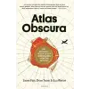  Atlas Obscura – Joshua Foer,Ella Morton,Dylan Thuras,Kristin Lohmann,Claudia Amor,Johanna Ott