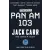Atria Books Targeted: Pan Am 103 | James M Scott