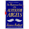 Atria The Mysterious Case of the Alperton Angels | HALLETT JANICE