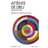  Attente de Dieu – Simone Weil