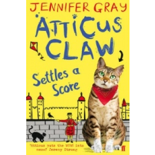  Atticus Claw Settles a Score – Jennifer Gray idegen nyelvű könyv