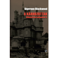 Attraktor Kiadó A kárhozottak - Hihetetlen kalandok II. regény