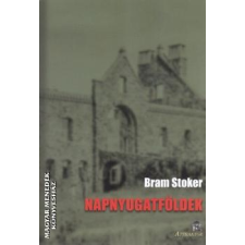 Attraktor Napnyugatföldek - Bram Stoker egyéb könyv