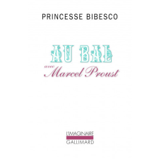  Au bal avec Marcel Proust – Bibesco idegen nyelvű könyv