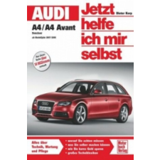  Audi A4 / A4 Avant Benziner (ab Modelljahr 2007/2008) – Dieter Korp idegen nyelvű könyv