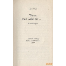 Aufbau-Verlag Wenn man Geld hat... antikvárium - használt könyv