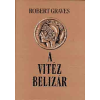 Auktor Könyvkiadó A vitéz Belizár