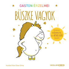 Aurélie Chien Chow Chine Gaston érzelmei – Büszke vagyok gyermek- és ifjúsági könyv