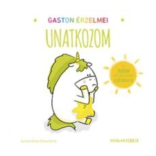 Aurélie Chien Chow Chine Gaston érzelmei - Unatkozom gyermek- és ifjúsági könyv