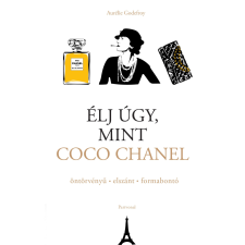 Aurélie Godefroy - Élj úgy, mint Coco Chanel egyéb könyv