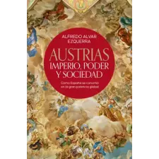  AUSTRIAS – ALVAR EZQUERRA,ALFREDO idegen nyelvű könyv