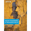 Avalon Travel Publishing Mount Rushmore &amp; the Black Hills útikönyv Moon, angol (Fourth Edition) : With the Badlands