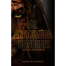 Az Androméda szívében! regény
