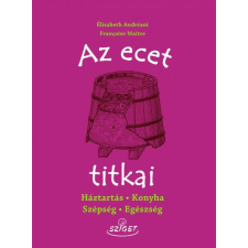  Az ecet titkai gasztronómia