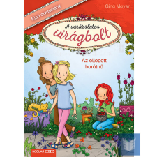  Az ellopott barátnő (A varázslatos virágbolt 4.) gyermek- és ifjúsági könyv
