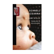  AZ ELME NYELVE - TÁRSALGÁS ÉS NYELVFEJLŐDÉS ajándékkönyv